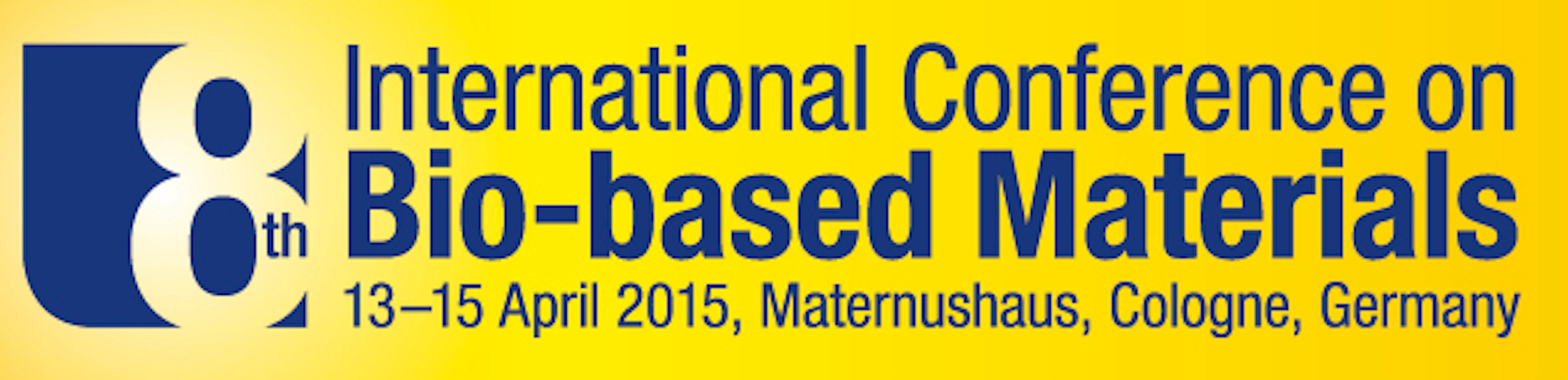 8th conference biobased