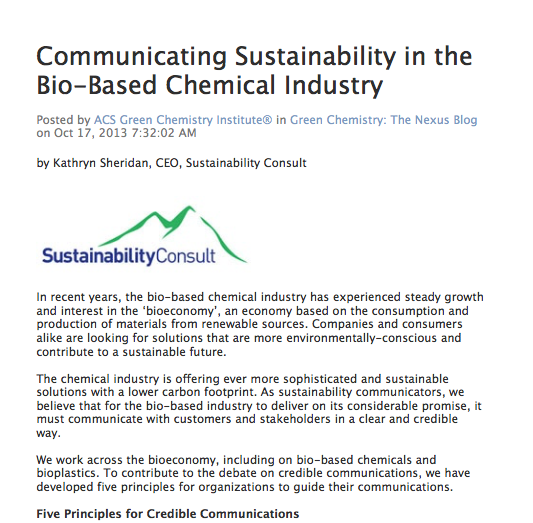 Kathryn Sheridan 'Communicating Sustainability in the Bio-Based Chemical Industry' in Green Chemistry: The Nexus Blog October 2013